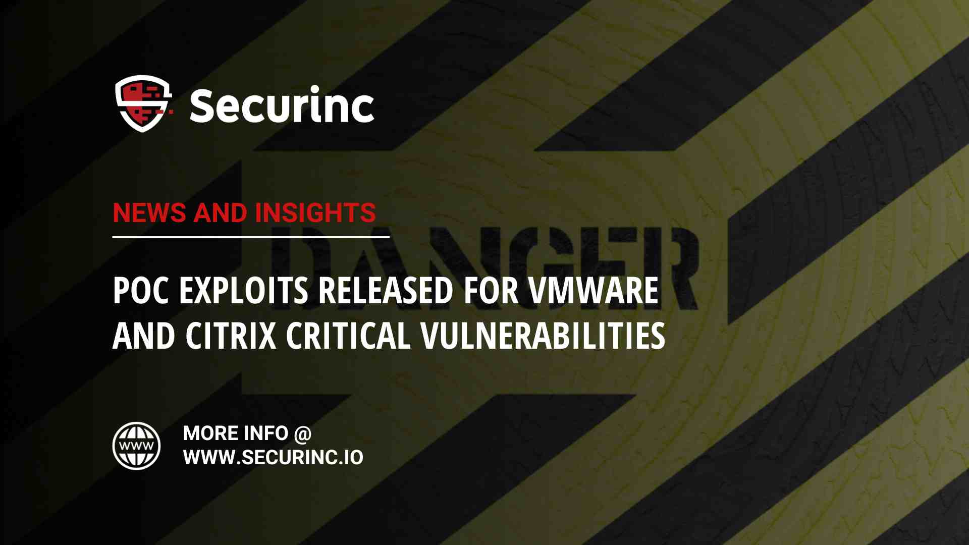 PoC Exploits Released for VMWare and Citrix Critical Vulnerabilities